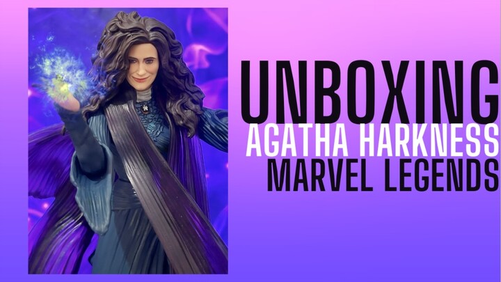 Unboxing Agatha Harkness Marvel Legends