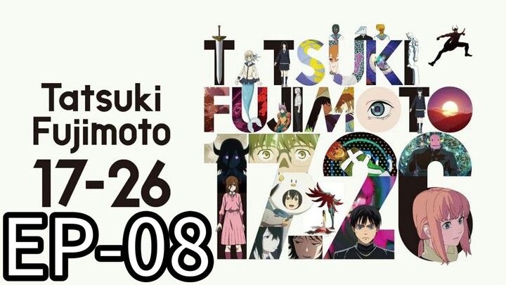 Tatsuki Fujimoto || S1 || EP-08 (HINDI)