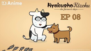 Full Episode 08 | Hyakusho Kizoku-the farmer's days | It's Anime［Multi-Subs］