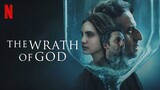The WRATH OF GOD 2021/ACTION/THRILLER