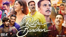 Raksha Bandhan - راكسها باندهان (2022) الترجمة العربية