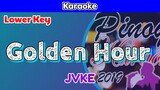 Golden Hour by JVKE (Karaoke : Lower Key)