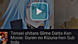 akhirnya tensei shitara slime datta ken guren no Kizuna-hen sub indo rilis