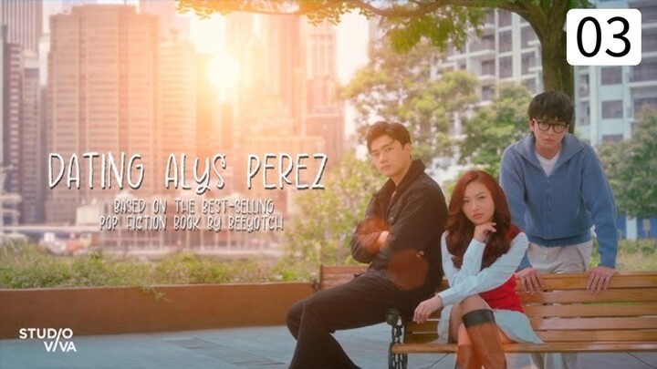 🇵🇭:"Dat1ng Aly$ Per€z"E03