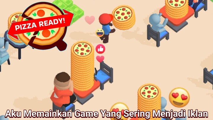 Aku Akan Mencoba Menamatkan Game Yang Sering Muncul Menjadi Iklan Ini! |Pizza Ready Part 1
