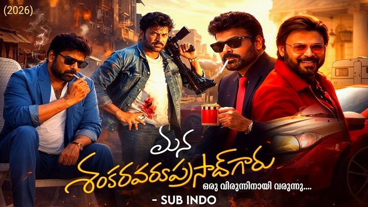 Mana ShankaraVaraprasad Garu (2026) - SUB INDO