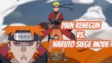 NARUTO SIEGE MODE VS. PAIN RENEGUN Best Fight Scene 2023