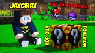 JAYGRAY ĐƯỢC TẶNG HỘP QUÀ LUCKY BLOCK POKEMON TRONG MINECRAFT*MỞ ĐƯỢC ARCEUS SIÊU HIẾM