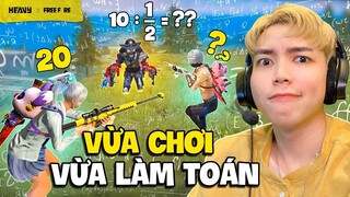 Mất Não Cực Xoắn Khi Vừa Bắn Vừa Làm Toán | AS Mobile | HEAVY Free Fire