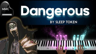 Dangerous by Sleep Token piano cover + sheet music + lyrics
