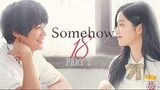 Somehow 18 aka 18 Again Pt. 2 | English Subtitle | Fantasy | Korean Movie