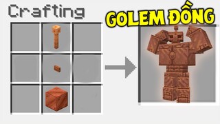 THỬ THÁCH SINH TỒN VÀ HỒI SINH GOLEM ĐỒNG TRONG MINECRAFT !! *GOLEM ĐỒNG DỄ THƯƠNG VÃI*