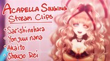 Acapella Clips: Sarishinohara, Yonjuunana, Akaito, Shoujo Rei 【Miri未梨】