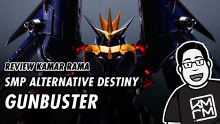 SMP Alternative Destiny GUNBUSTER | #Review Mainan