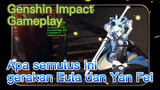 [Genshin Impact, Game streaming] Apa semulus ini, gerakan Eula dan Yan Fei