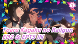 [Toaru Kagaku no Railgun T] ED2&EP15 IN-"Habis Angin Biru"&"Aku Ingin Disini"/Sajou no Hana_C1