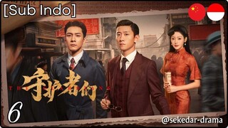 [Sub Indo] The Guardians – Eps. 06 (2025)