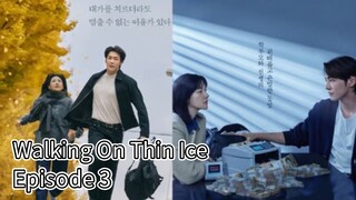 Walking On Thin Ice (2025) | Episode 3 | EngSub