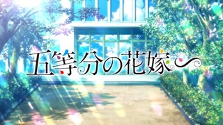 Gotoubun no Hanayome - Special Anime