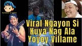 Viral Ngayon Si Kuya Nag Ala Yoyoy Villame 😎😁🎤🎧🎼🎹🎸