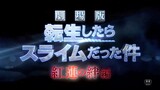 [Trailer Movie] Tensei shitara Slime Datta Ken - Guren no Kizuna-hen