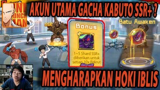 🔥🔥GACHA AKUN UTAMA YVMC ? MENGHARAPKAN HOKI TINGKAT IBLIS!! - ONE PUNCH MAN The Strongest