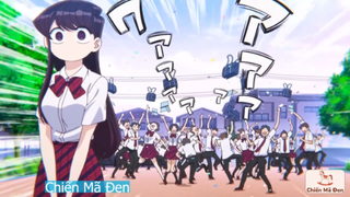 Komisan: Nữ thần sợ giao tiếp [AMV] Lắc tất cả cho tôi _v720P #anime #schooltime