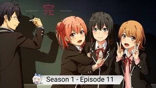 Oregairu Season 1 Episode 11 Subtitle Indonesia