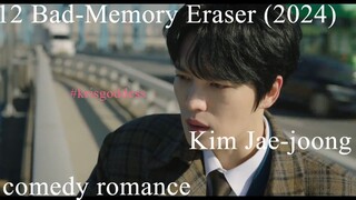 12 Bad-Memory Eraser (2024) Kim Jae-joong 나쁜기억 지우개