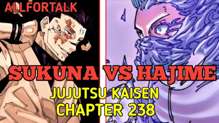 SUKUNA VS HAJIME jujutsu kaisen Chapter 238