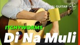 Di Na Muli Itchyworms Instrumental guitar karaoke cover version with lyrics