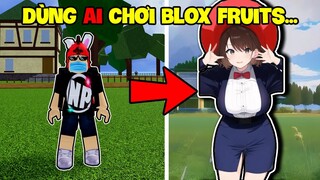 Đây Là Kết Quả Của Việc SỬ DỤNG AI Để Chơi Blox Fruits...