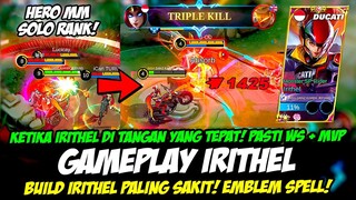 CARA MAIN IRITHEL TERBARU AUTO MVP❗BUILD IRITHEL PALING SAKIT❗TUTORIAL & GAMEPLAY IRITHEL TOP GLOBAL