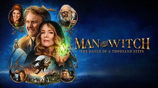 Man and Witch- The Dance of a Thousand Steps (2024) الترجمة العربية