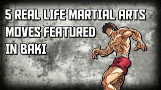 5 REAL-LIFE MARTIAL ARTS MOVES FEATURED IN BAKI