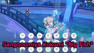SangonomiyaKokomi"BigFish"