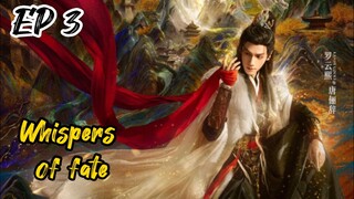 [ENG] EP 3 Whispers of fate