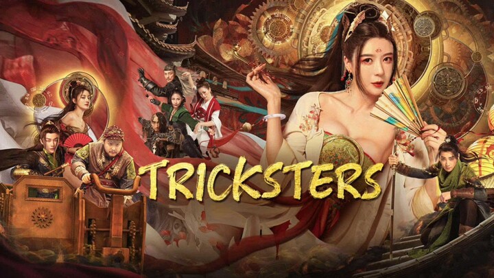ðŸ‡¨ðŸ‡³ðŸŽ¬ Tricksters (2023) Full Movie (Eng Sub)