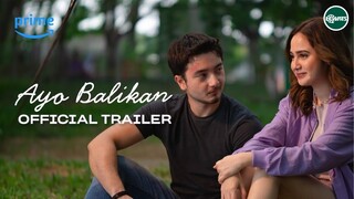 Trailer AYO BALIKAN | MD Pictures | Syifa Hadju, Bryan Domani