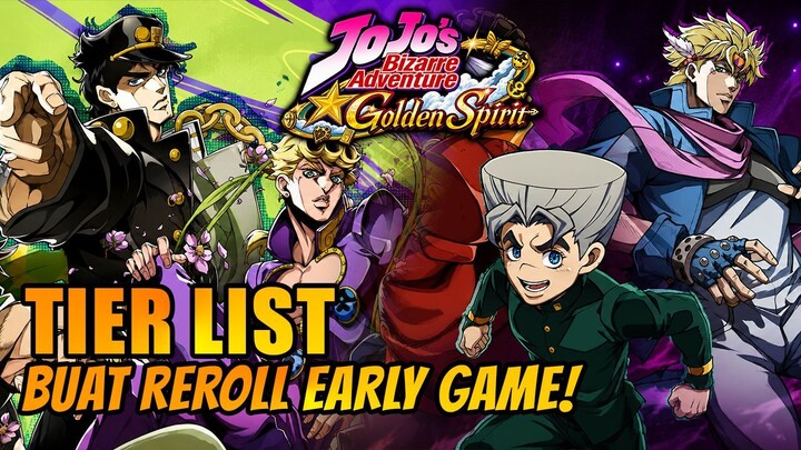 TIER LIST REROLL EARLY GAME + CODE REDEEM + CARA REROLL!! - JOJO'S BIZARE ADVENTURE : GOLDEN SPIRIT