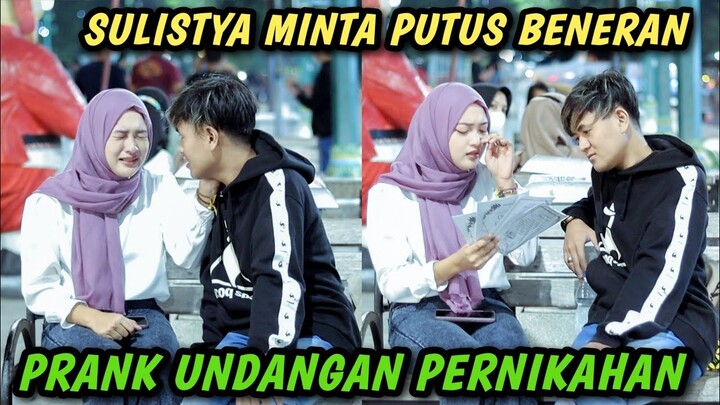 PRANK KASIH UNDANGAN PERNIKAHAN KE SULISTYA | AUTO MINTA PUTUS!! | JOMBLO BISA IKUT MENANGIS