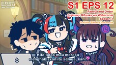FGO Fujimaru Ritsuka wa Wakaranai - Episode 12 - Subtitle Indonesia