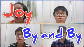 Joy By and By | Acapella