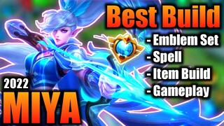 MIYA BEST BUILD 2022 | TOP 1 GLOBAL MIYA BUILD | MIYA - MOBILE LEGENDS | MLBB