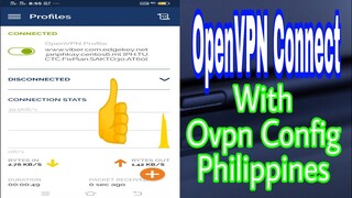 OpenVPN Connect - With Ovpn Config Philippines | Working 100%