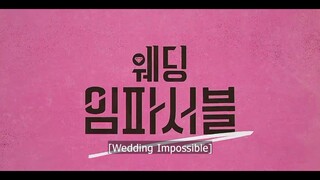 Wedding Impossible episode 9 preview