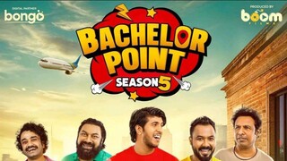 Bachelor Point Season 5 Episode 20-30| Funny Bangla Drama 2025 | Ziaul Haque Polash | Marzuk Rasel