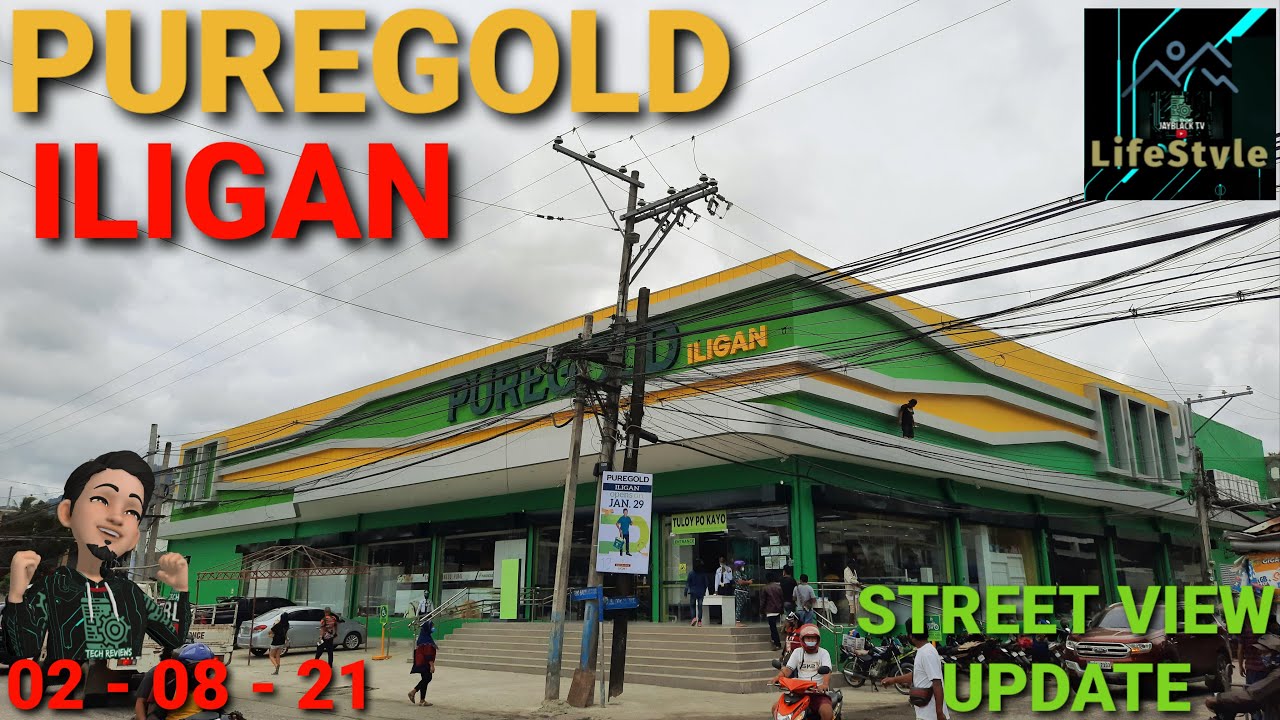 Iligan City Street View Puregold Iligan City | Street View | Update 02-08-21 - Bilibili