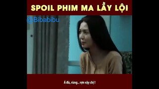 SPOIL PHIM MA LẦY LỘI #funny