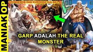 KUROHIGE TERBERAK BERAK😈 .. INILAH RAHASIA KEKUATAN GARP YANG FANS TIDAK TAU
